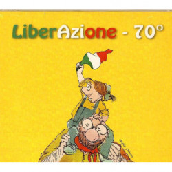 LIBERAZIONE - 70°