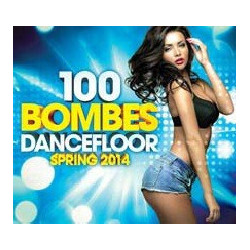 100 BOMBES DANCEFLOOR...