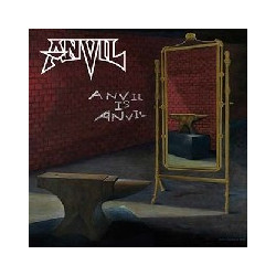 ANVIL IS ANVIL