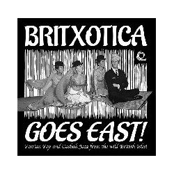 BRITXOTICA GOES EAST