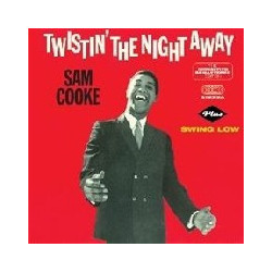 TWISTIN'THE NIGHT  AWAY (+...