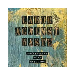 LABOR AGAINST WASTE