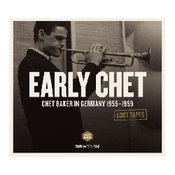 EARLY CHET (IN GERMANY...