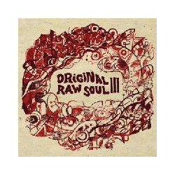 ORIGINAL RAW SOUL III