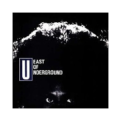 EAST OF UNDERGROUND/SOAP