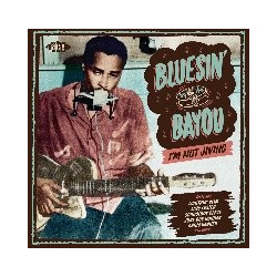 BLUESIN  BY THE BAYOU -I M...