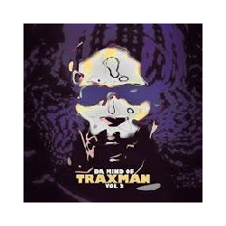 DA MIND OF TRAXMAN VOL.2