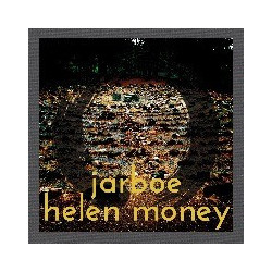 JARBOE AND HELEN MONEY