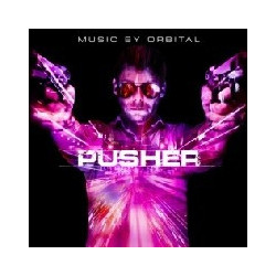 PUSHER-MUSIC BY ORBITAL