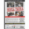 SENZA PAURA