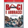 BACI E ABBRACCI