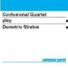 CONFUSIONAL QUARTET PLAY DEMETRIO STRATO