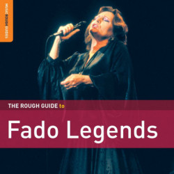 THE ROUGH GUIDE TO FADO...