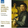 THE BERLIN GAMBA BOOK - CHORALE VARIATIO