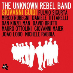 UNKNOWN REBEL BAND, THE