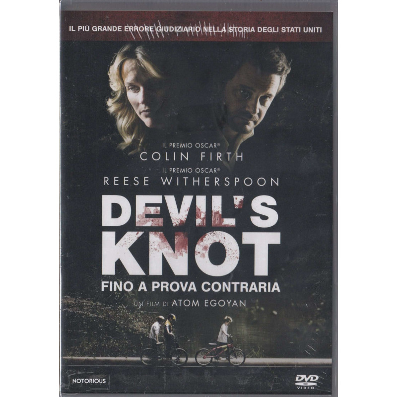 DEVIL'S KNOT - FINO A PROVA CONTRARIA