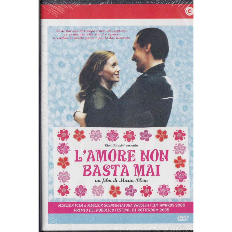 L'AMORE NON BASTA MAI