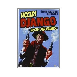 UCCIDI DJANGO UCCIDI PER PRIMO (