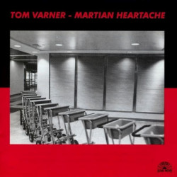 MARTIAN HEARTACHE - VARNER TOM