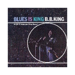 BLUES IS KING