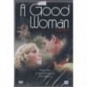 A GOOD WOMAN-LE SEDUTTRICI