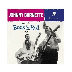 JOHNNY BURNETTE & THE ROCK...