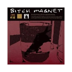 BITCH MAGNET