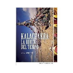 KALACHAKRA - LA RUOTA DEL TEMPO