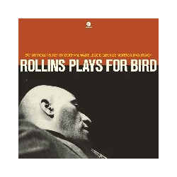 ROLLINS PLAYS FOR BIRD [LP]