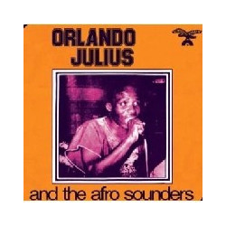 ORLANDO JULIUS AND THE AFRO...