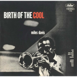 BIRTH OF THE COOL