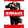 SEVERANCE: TAGLI AL PERSONALE - DVD (2006) REGIA CHRISTOPHER SMITH