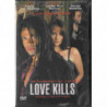 LOVE KILLS