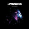 LUMINOUS-LTD DELUXE ED