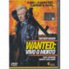 WANTED:VIVO O MORTO