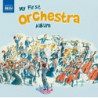 MY FIRST ORCHESTRA ALBUM