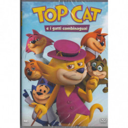 TOP CAT E I GATTI COMBINA GUAI