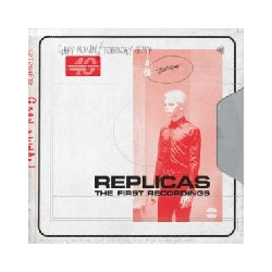 REPLICAS - THE FIRST RECORDING