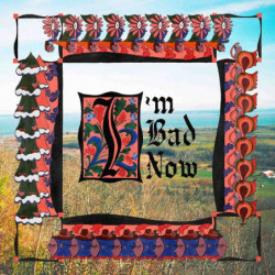 I'M BAD NOW  - LTD. COLOR...