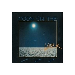 MOON ON THE WATER   (LP)