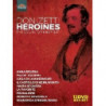 DONIZETTI HEROINES - LE PROTAGONISTE DEL