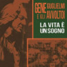 LA VITA E' UN SOGNO (LP)