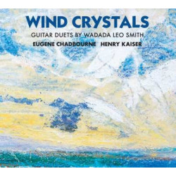 WIND CRYSTALS: GUITAR DUETS...