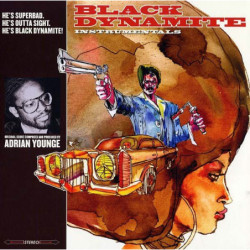 BLACK DYNAMITE INSTRUMENTALS