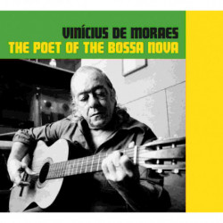 THE POET OF THE BOSSA NOVA