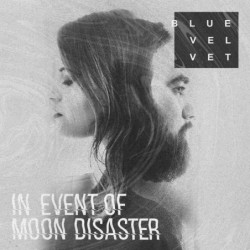 IN EVENT OF MOON DISASTER