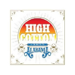 HIGH COTTON: A TRIBUTE TO ALAB