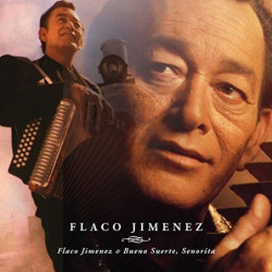 FLACO JIMENEZ / BUENO...