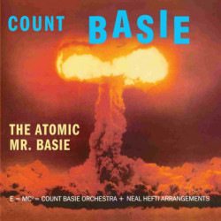 THE ATOMIC MR. BASIE [LTD...