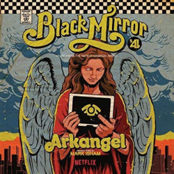 ARKANGEL : BLACK MIRROR